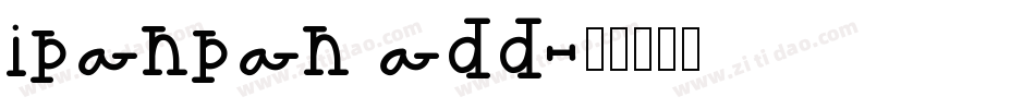 ipanpan add字体转换